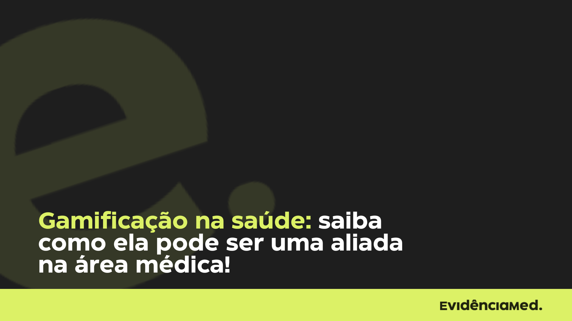 Gamificação na saúde