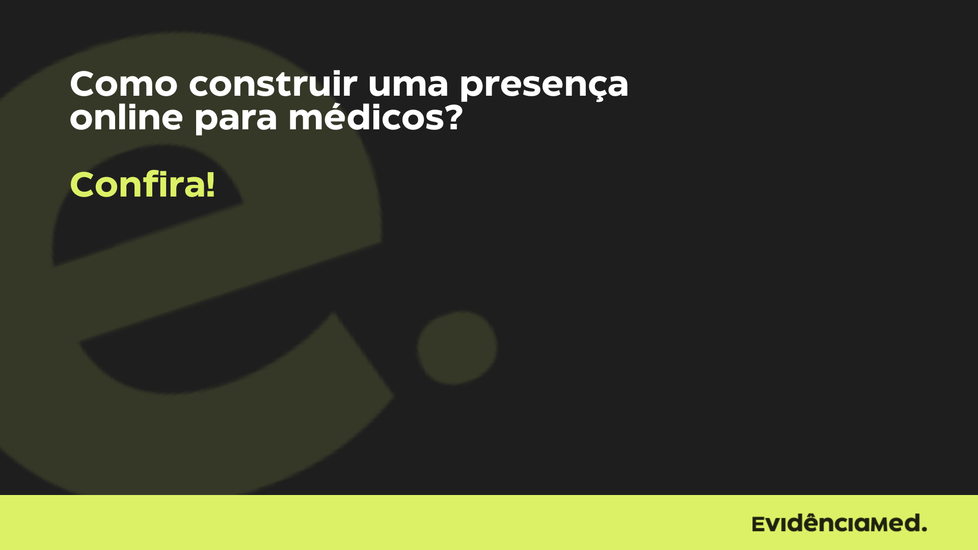 Presença online para médicos