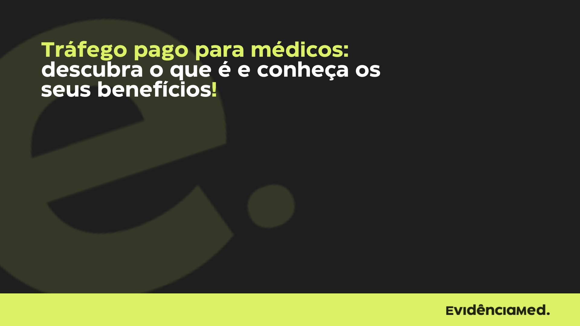 Tráfego pago para médicos