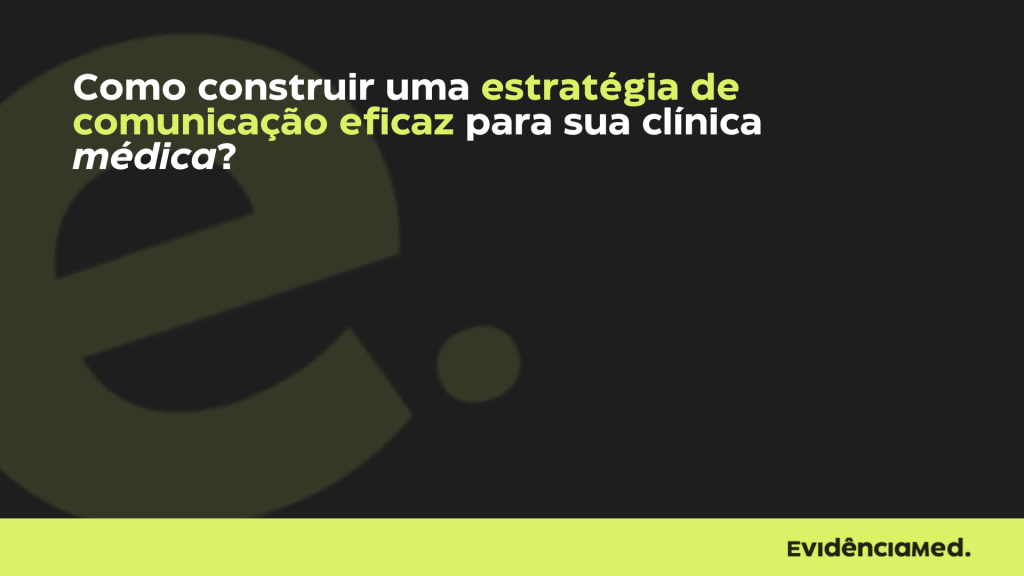 Estratégia de comunicação