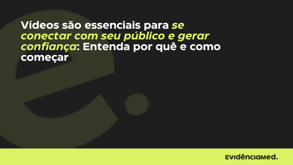 Criação de vídeos para clínicas