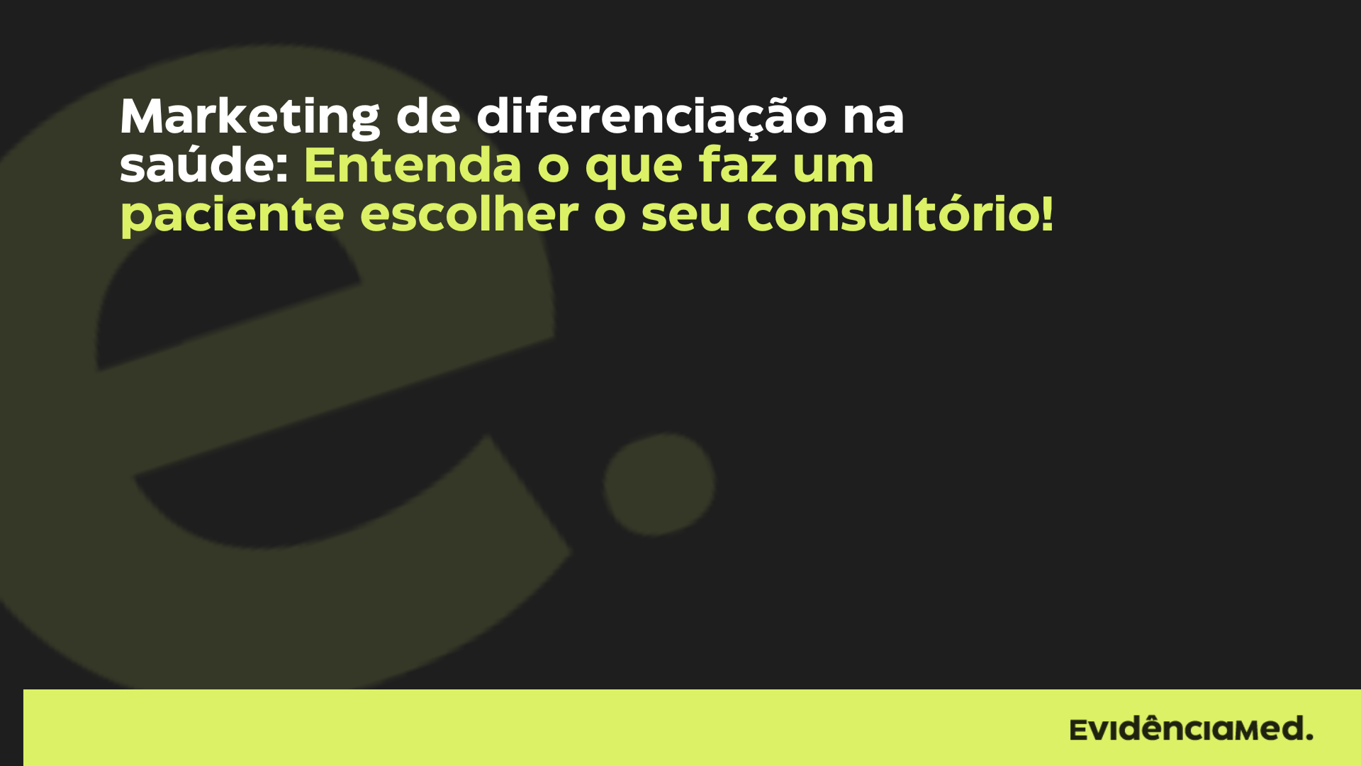 Marketing de diferenciação na saúde