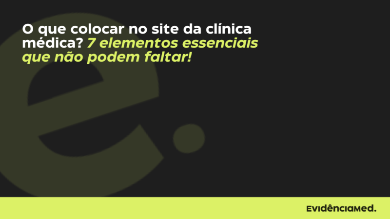 o que colocar no site da clínica