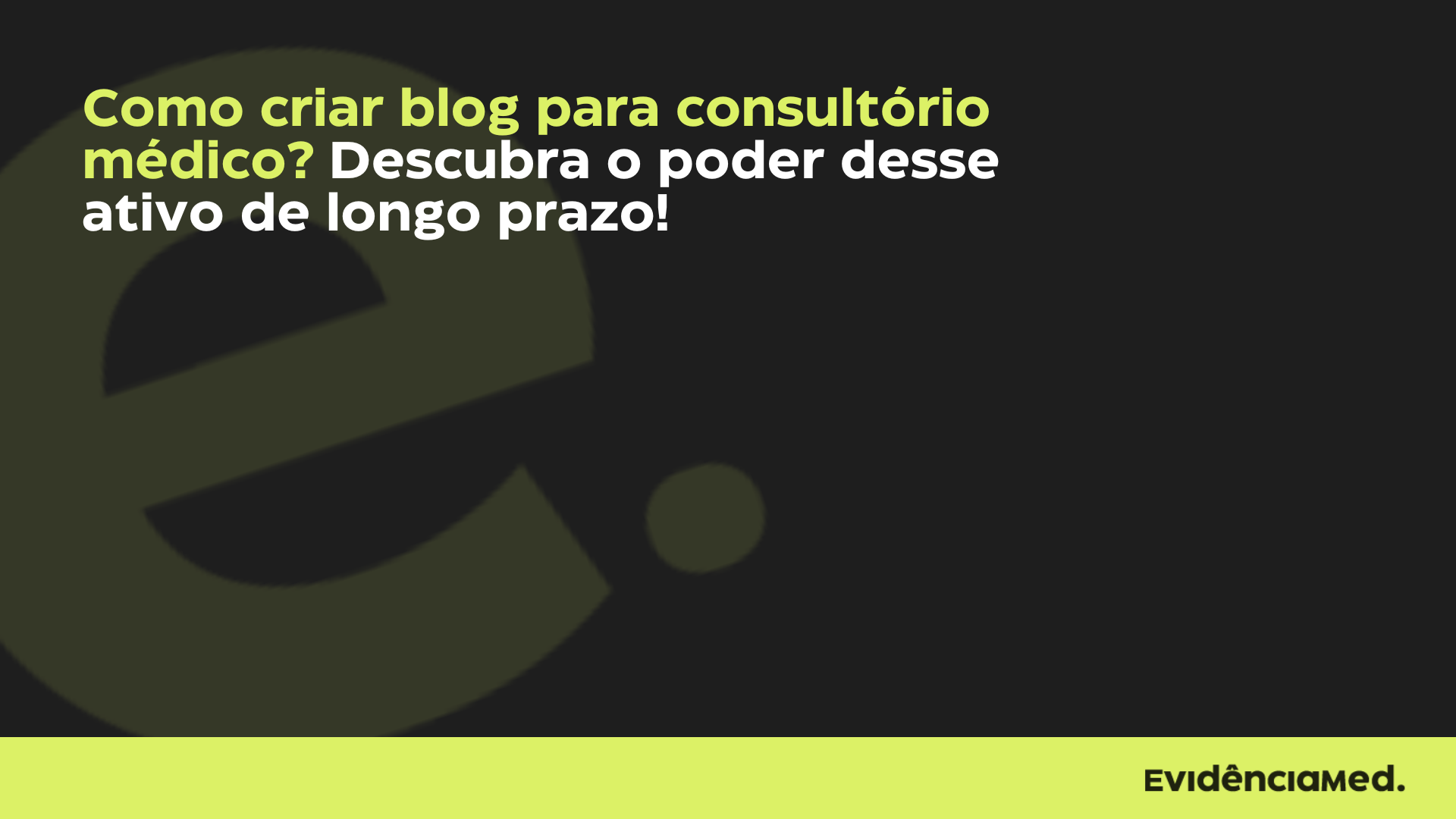 Como criar blog para consultório