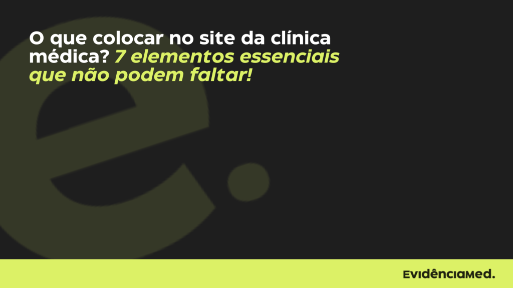 o que colocar no site da clínica