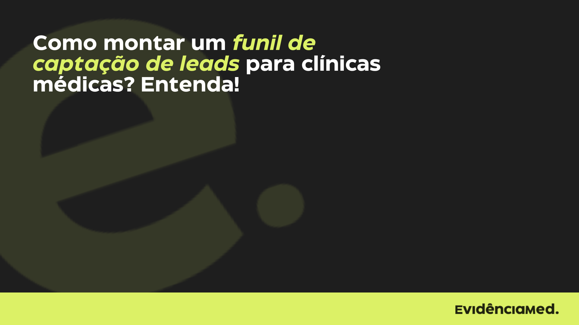 Captação de leads para clínicas