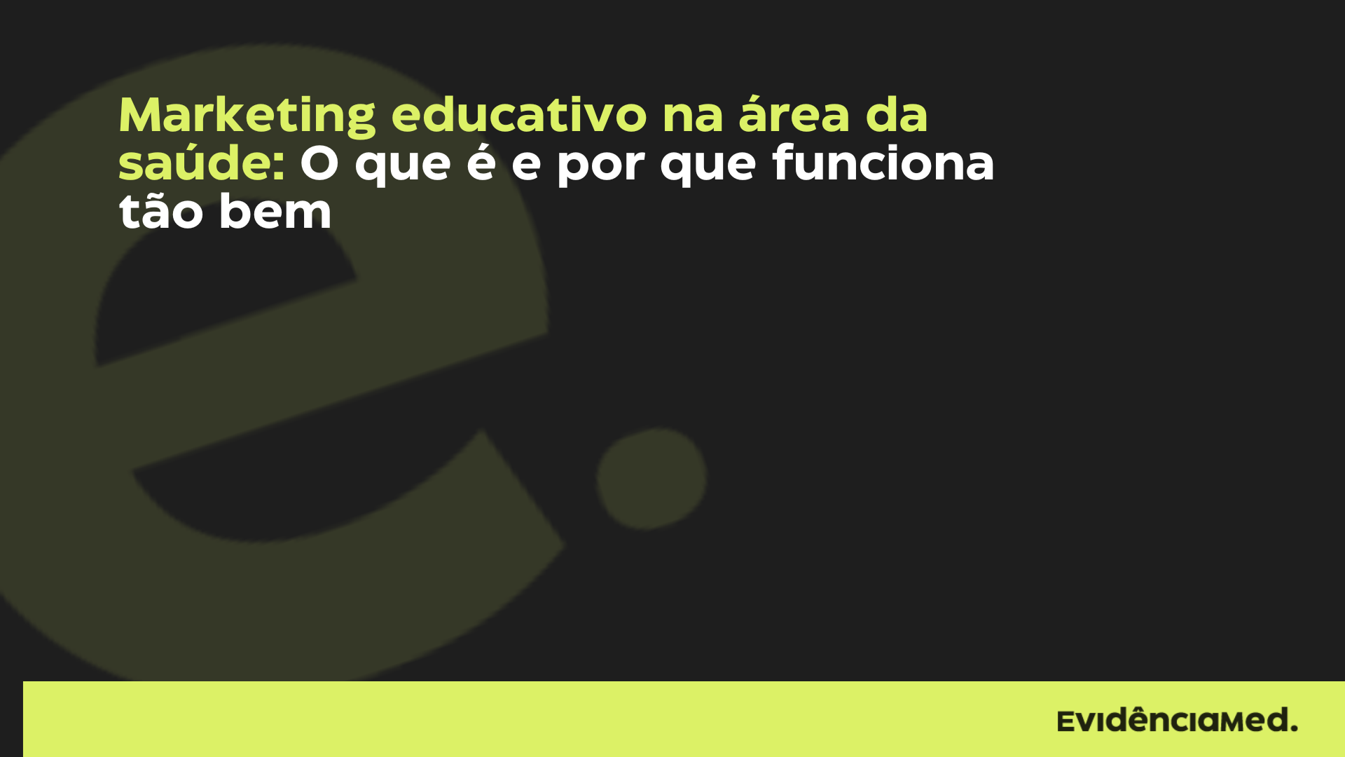 Marketing educativo na área da saúde