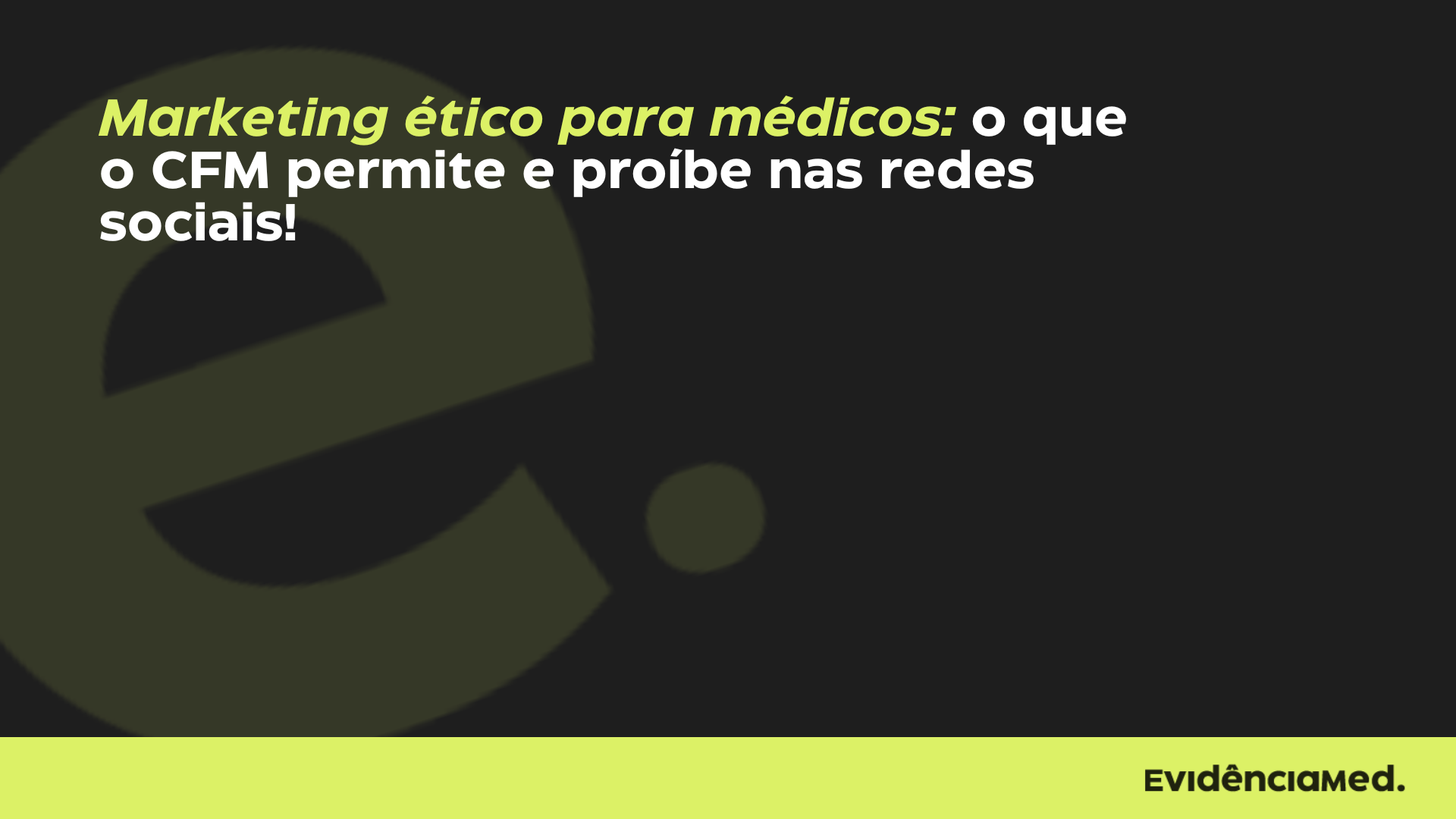 Marketing ético para médicos